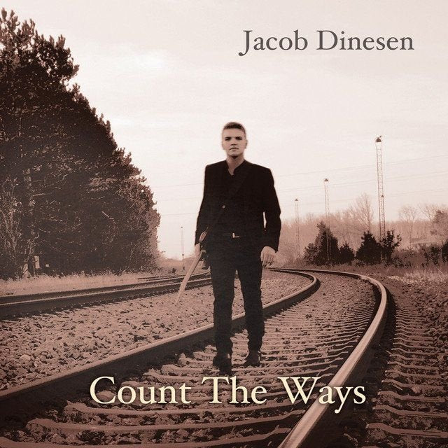 Jacob Dinesen - Count the Ways